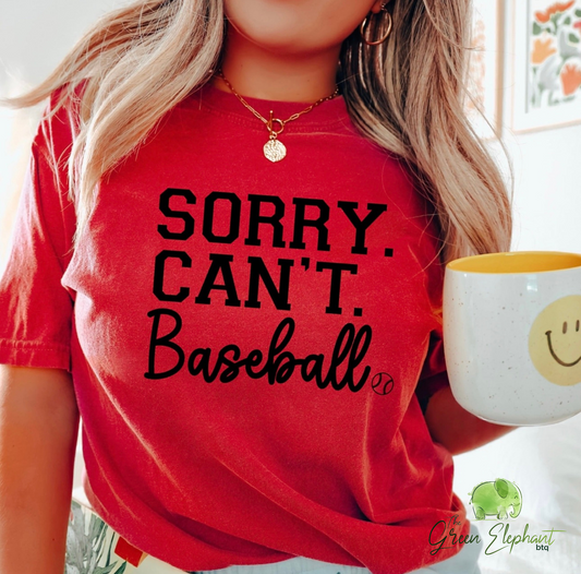 Sorry. Can't. Baseball.
